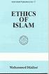 Ethics of Islam by Ali Bin Amrullah & Muhammad Hadimi