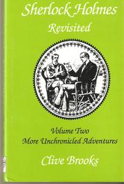 Cover of: Sherlock Holmes Revisited: The Hitherto Unchronicled Adventures. Volume Two