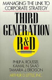 Third generation R&D by Philip A. Roussel, Kamal N. Saad, Tamara J. Erickson