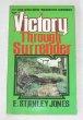 Victory Through Surrender by E. Stanley Jones