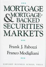 Mortgage and mortgage-backed securities markets by Frank J. Fabozzi