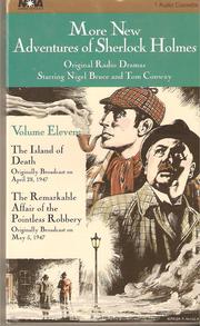 Cover of: More New Adventures of Sherlock Holmes - Volume 11: The Island of Death & The Remarkable Affair of the Pointless Robbery