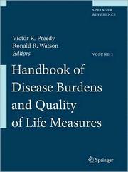 Handbook of Disease Burdens and Quality of Life Measures by Victor R. Preedy