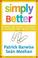 Cover of: Simply Better