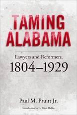 Taming Alabama by Paul M. Pruitt
