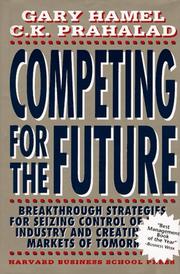 Competing for the future by Gary Hamel