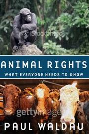 Cover of: Animal Rights: What everyone needs to know