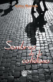 Cover of: Sombras de lo cotidiano