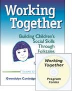 Cover of: Working Together: building children's social skills through folktales : grades 3-6