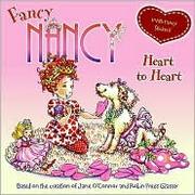 Cover of: Fancy Nancy: Heart to Heart