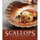 Cover of: Scallops: A New England Coastal Cookbook