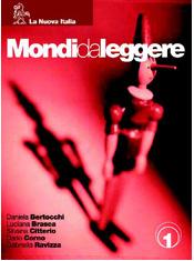 Mondi da leggere 1 by Daniela Bertocchi, Luciana Brasca , Dario Corno