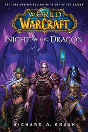Cover of: Night of the Dragon by Richard A. Knaak