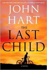 Cover of: The last child by John Hart