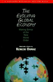 Cover of: The evolving global economy by edited with a preface by Kenichi Ohmae.