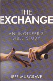 Cover of: The Exchange: an inquirer's Bible study