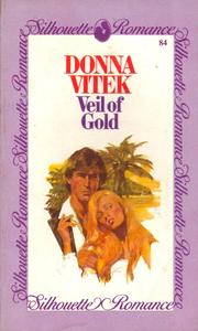 Cover of: Veil of gold. by Donna Kimel Vitek