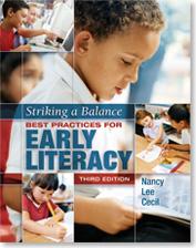 Cover of: Striking a balance: best practices for early literacy