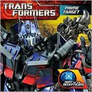 Cover of: Transformers: Hunt for the Decepticons: Prime Target by Susan Korman
