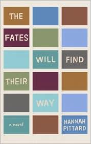 Cover of: The fates will find their way by Hannah Pittard