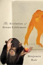 Cover of: The Evolution of Bruno Littlemore by 