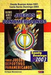 Cover of: Juegos Panamericanos: Desde Buenos Aires-1951 hasta Santo Domingo-2003