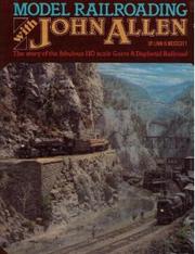 Cover of: Model railroading with John Allen by Linn Hanson Westcott