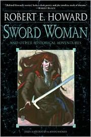 Cover of: Sword Woman and Other Historical Adventures by 