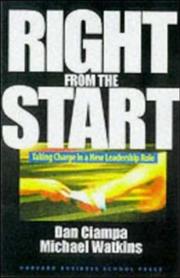 Cover of: Right from the Start: Taking Charge in a New Leadership Role
