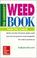 Cover of: The Gardener's Weed Book