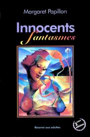 Innocents fantasmes by Margaret Papillon