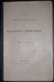 Cover of: Über den zweiten Hauptsatz der mechanischen Wärmetheorie by 