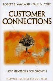 Cover of: Customer connections: new strategies for growth