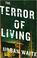 Cover of: The terror of living