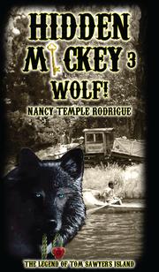 Hidden Mickey 3 Wolf! by Nancy Temple Rodrigue