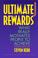 Cover of: Ultimate rewards