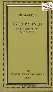 Inch by Inch by Ed Martin