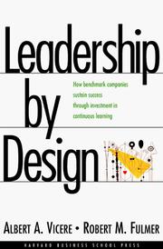 Cover of: Leadership by design by Albert A. Vicere