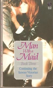 Cover of: A Man with a Maid Book Three.