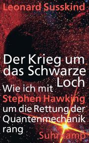 Cover of: Der Krieg um das Schwarze Loch by 