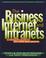 Cover of: The business internet and intranets
