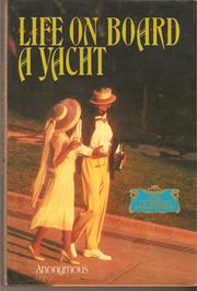 Cover of: Life On Board a Yacht by Anonymous