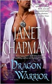 Dragon Warrior by Janet Chapman