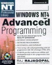 Cover of: Windows NT 4 advanced programming | Raj Rajagopal