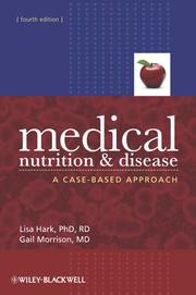 Cover of: Medical nutrition and disease: a case-based approach