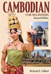 Cover of: Cambodian for Beginners [book + CD] by Richard K. Gilbert