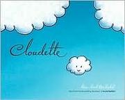 Cover of: Cloudette by Tom Lichtenheld