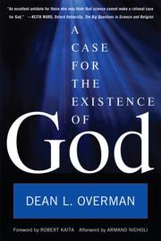 A case for the existence of God by Dean L. Overman