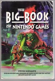 Cover of: The Big Book of Nintendo Games by Steven A. Schwartz