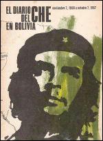 El diario del Che en Bolivia by Che Guevara, Canek Sánchez Guevara, Rado Molina, Alberto Korda, Fidel Castro, Camilo Guevara
